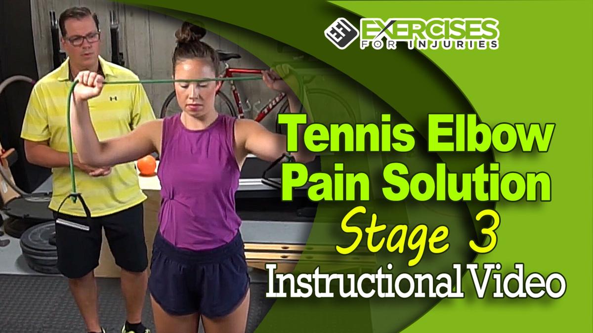 Tennis Elbow Pain Solution - Stage 3 - Instructional Video - A