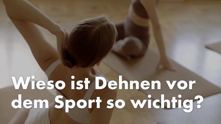 SPORT_Wieso ist Dehnen vor dem Sport so wichtig?_2
