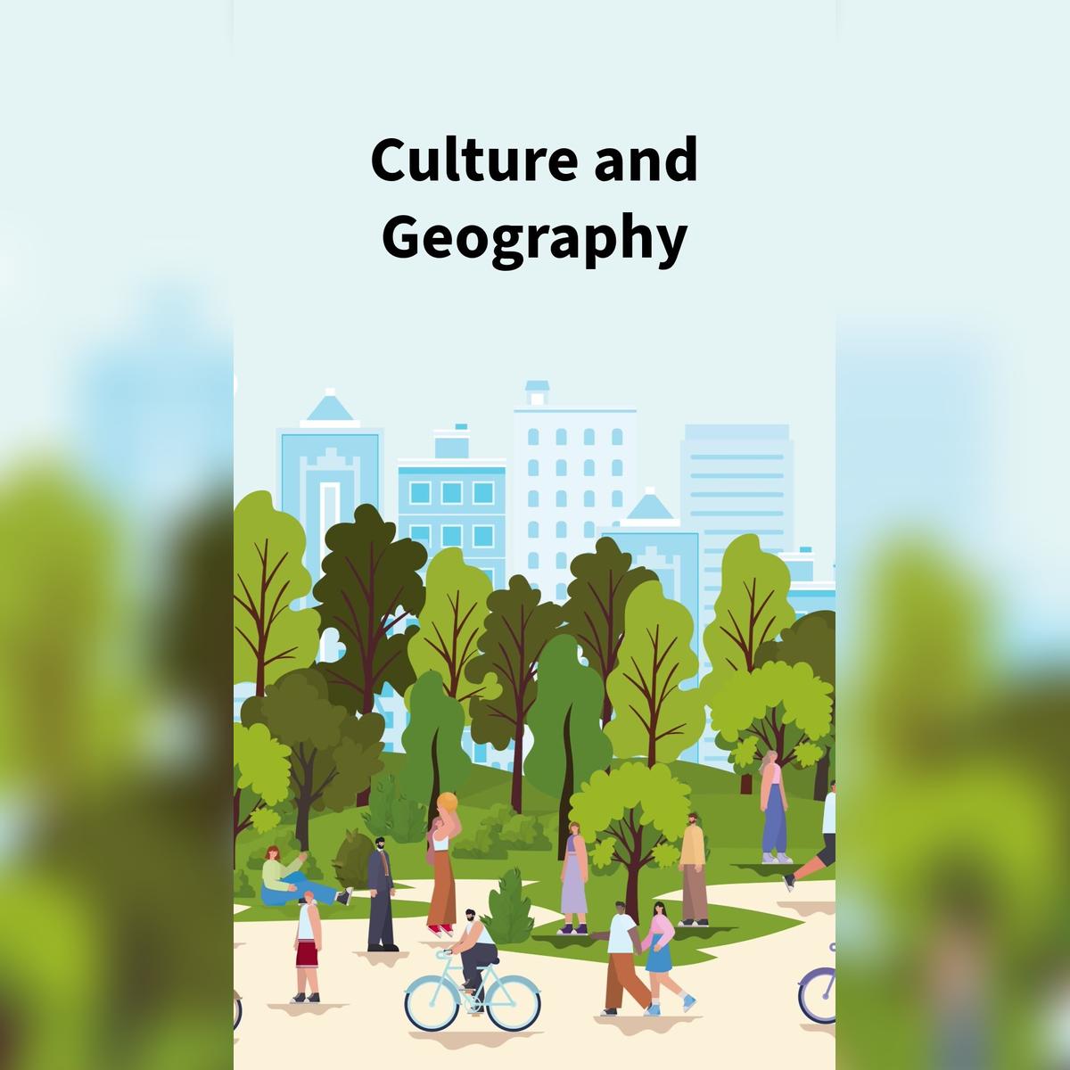 Culture and Geography-1