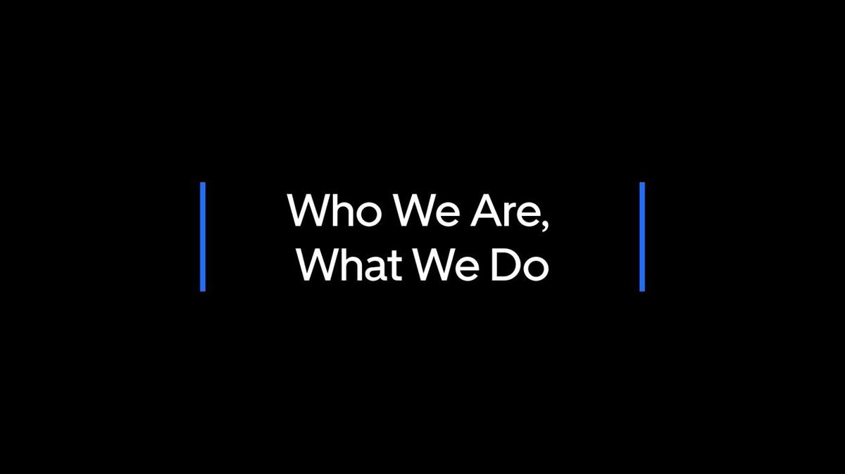 Who We Are, What We Do