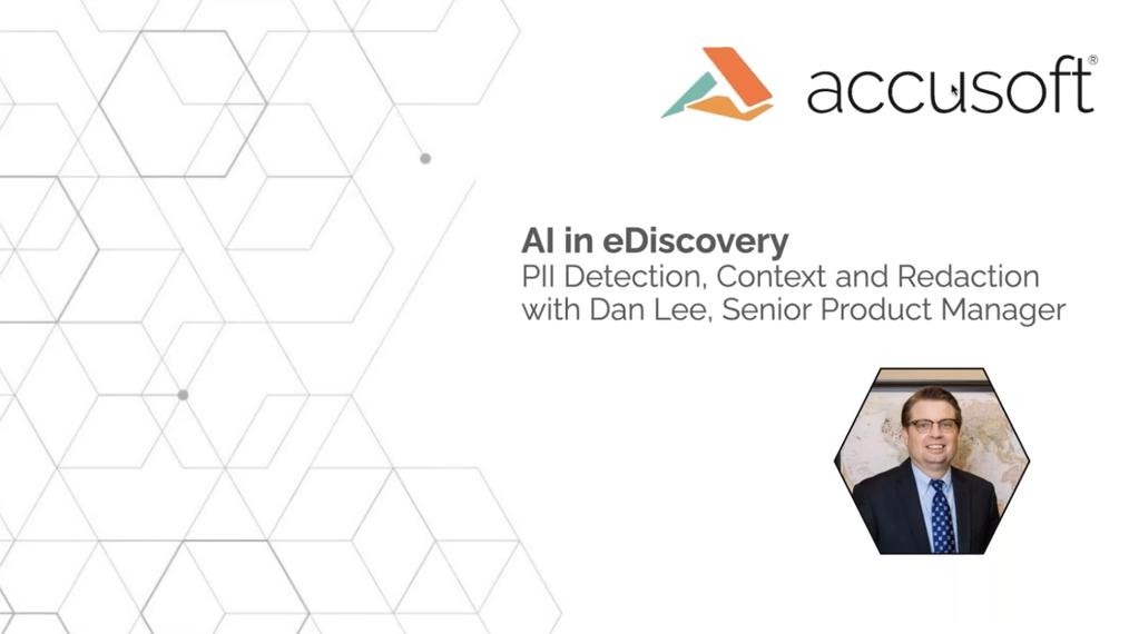 AI in eDiscovery - PII Detection, Context and Redaction