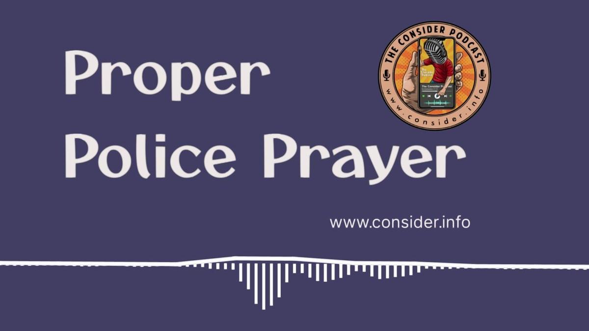 Proper Police Prayer