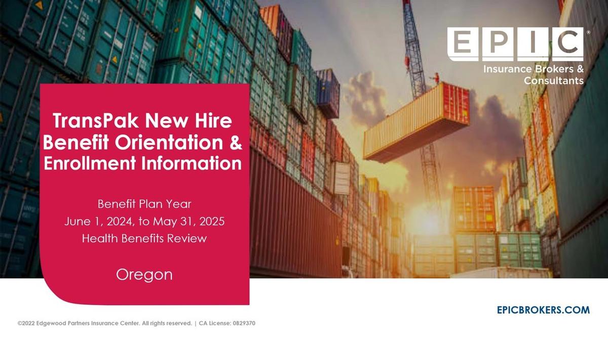 TransPak 2024-2025 New Hire Benefits Orientation - OR