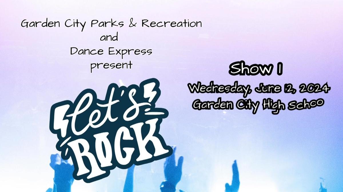 2024 Dance Express Recital Show One 'Lets Rock'