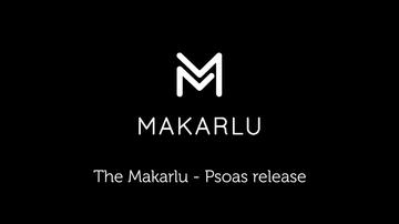 Makarlu Psoas Release