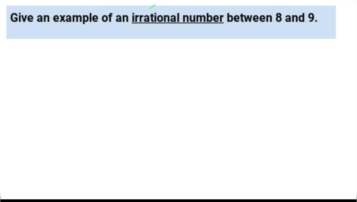 Math 8 Ordering Rational and Irrational Numbers Q8