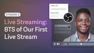 Streaming Episode 3: BTS Live Stream: How to Broadcast Multiple Presenters with Slides &amp; Graphics