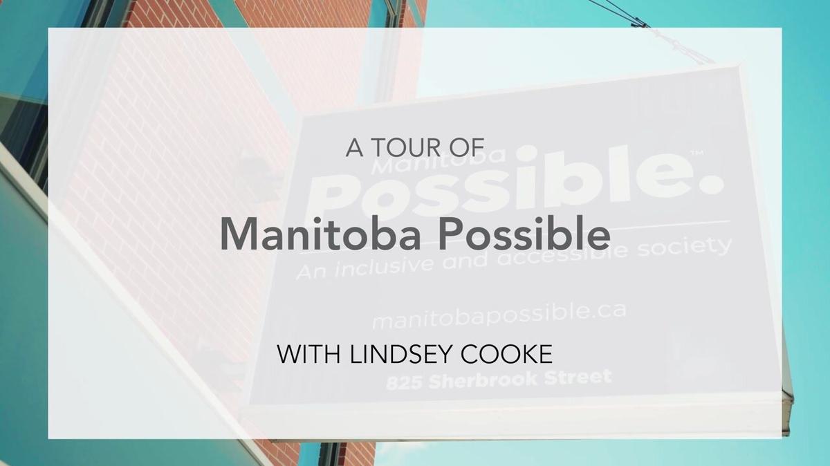 Agency Tour - Manitoba Possible