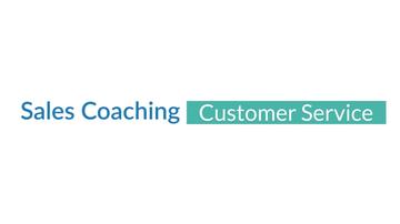 Sales Coaching - Customer Service