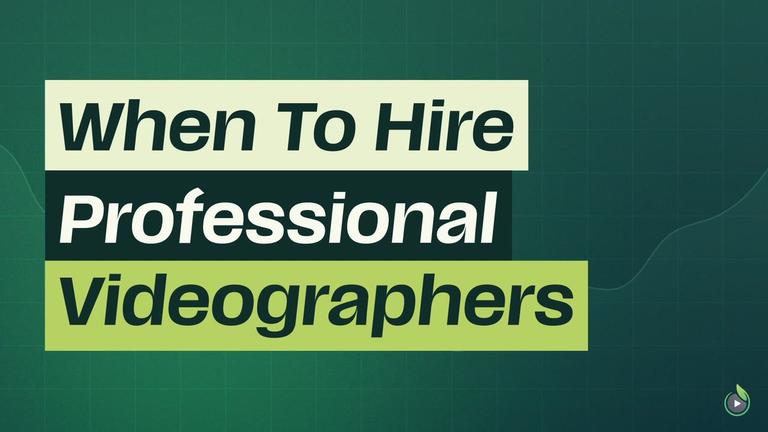 Short 5: When to Hire Professional Videographers