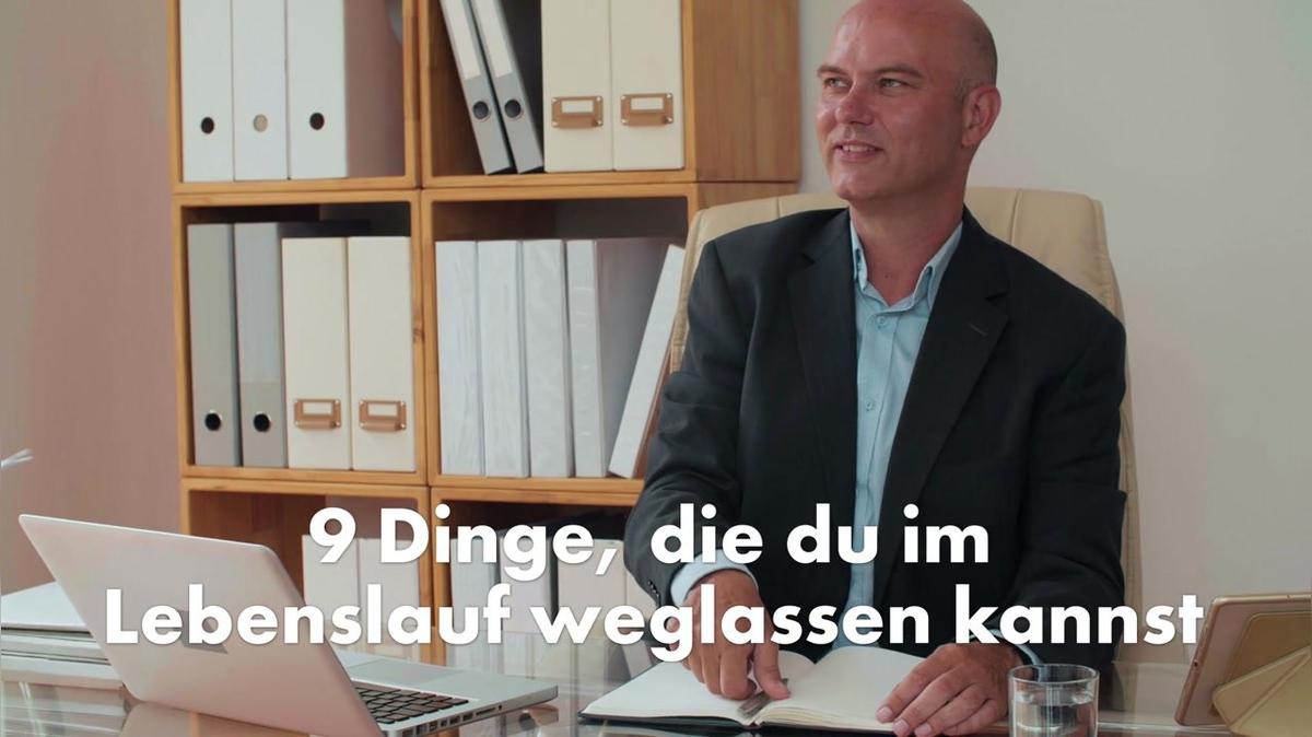 9 Dinge, die du im Lebenslauf weglassen kannst