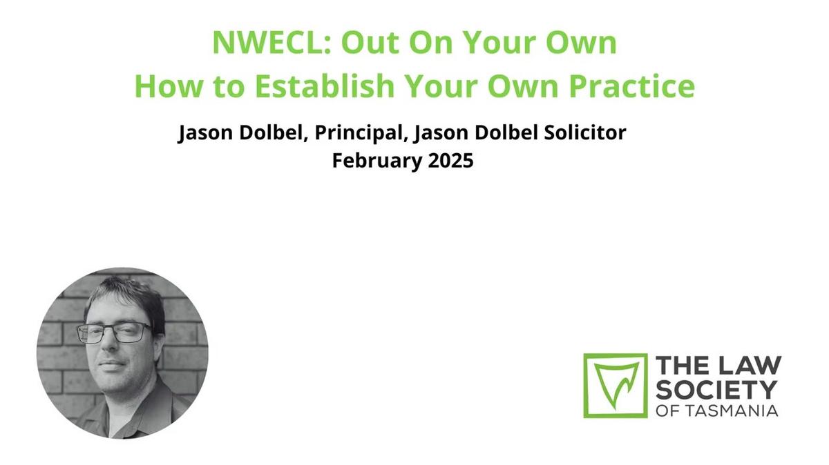 NWECL:  Out on Your Own - How to Establish Your Own Practice