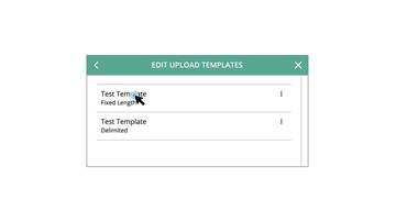 Edit or Delete Upload Templates