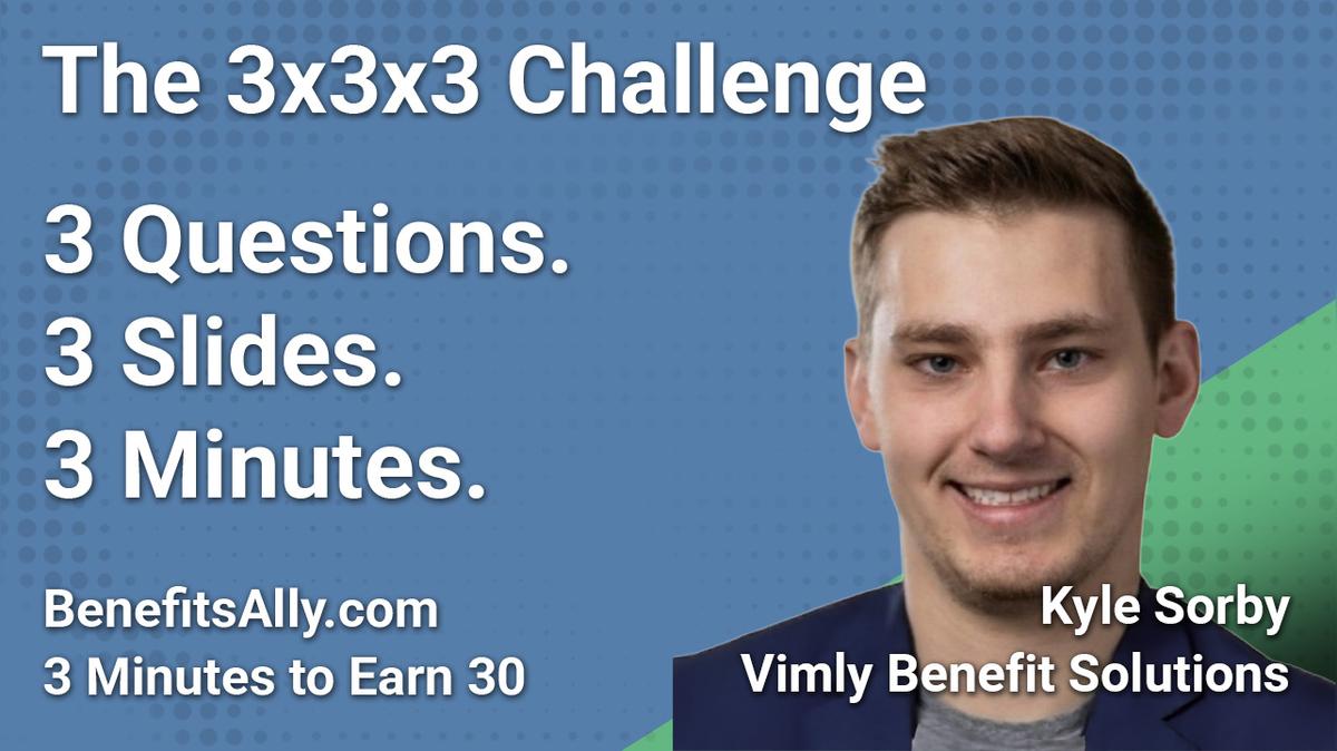 Vimly Benefit Solutions - 3x3x3 Challenge With Kyle Sorby
