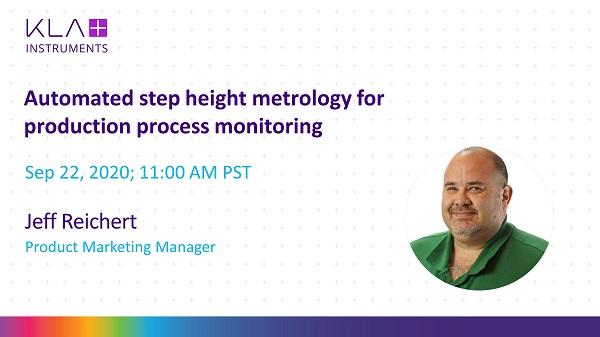 Automated step height metrology for production process monitoring