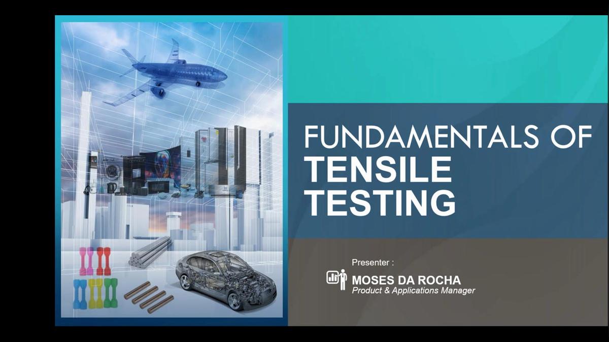 OnDemand - Tensile Testing_ Basics, Tips and Trends.mp4