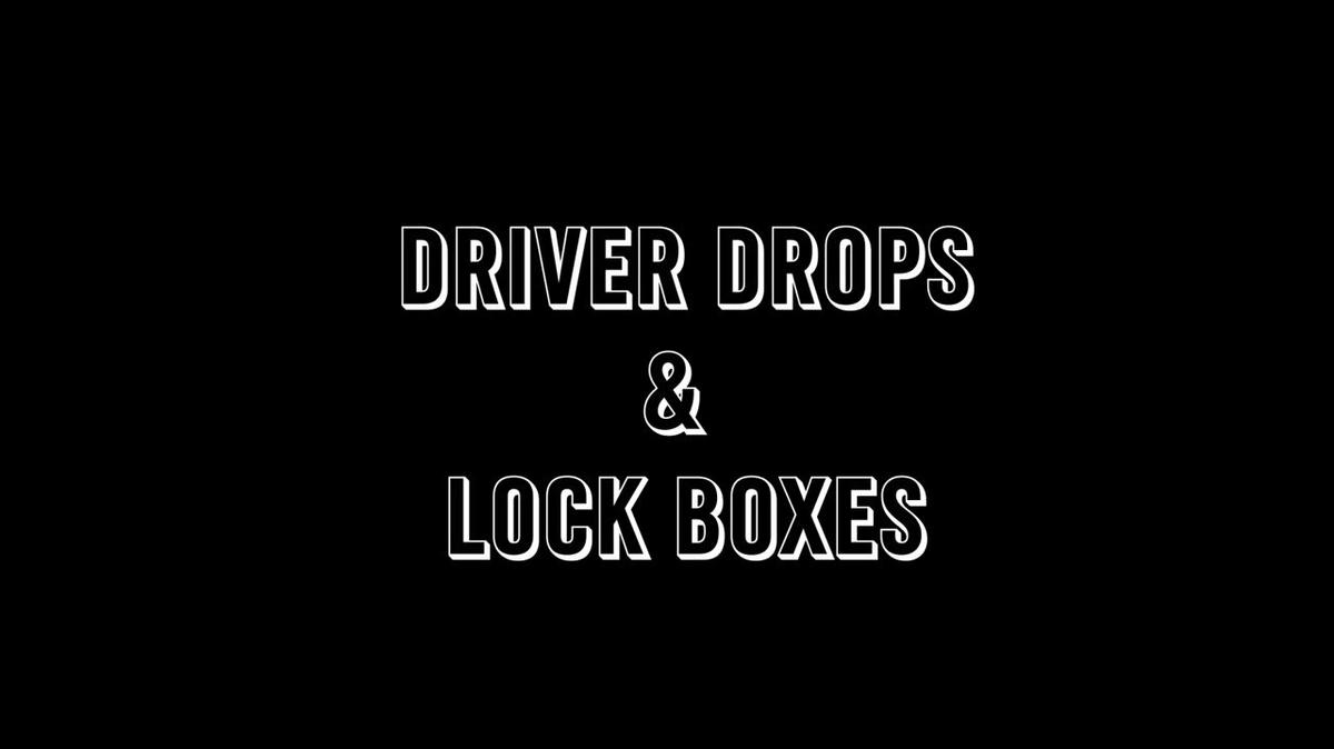 Training Tip - Driver Drops and Lock Boxes