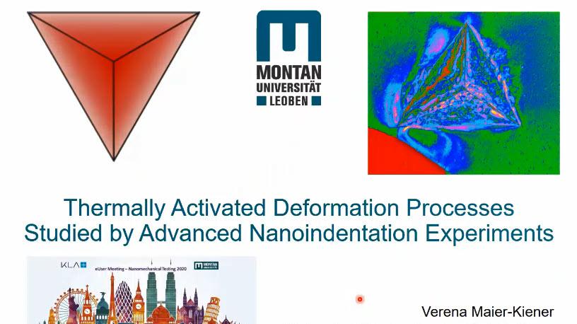 Dr. Verena Maier Kiener: Thermally Activated Deformation Processes Studied by Advanced Nanoindentation Experiments