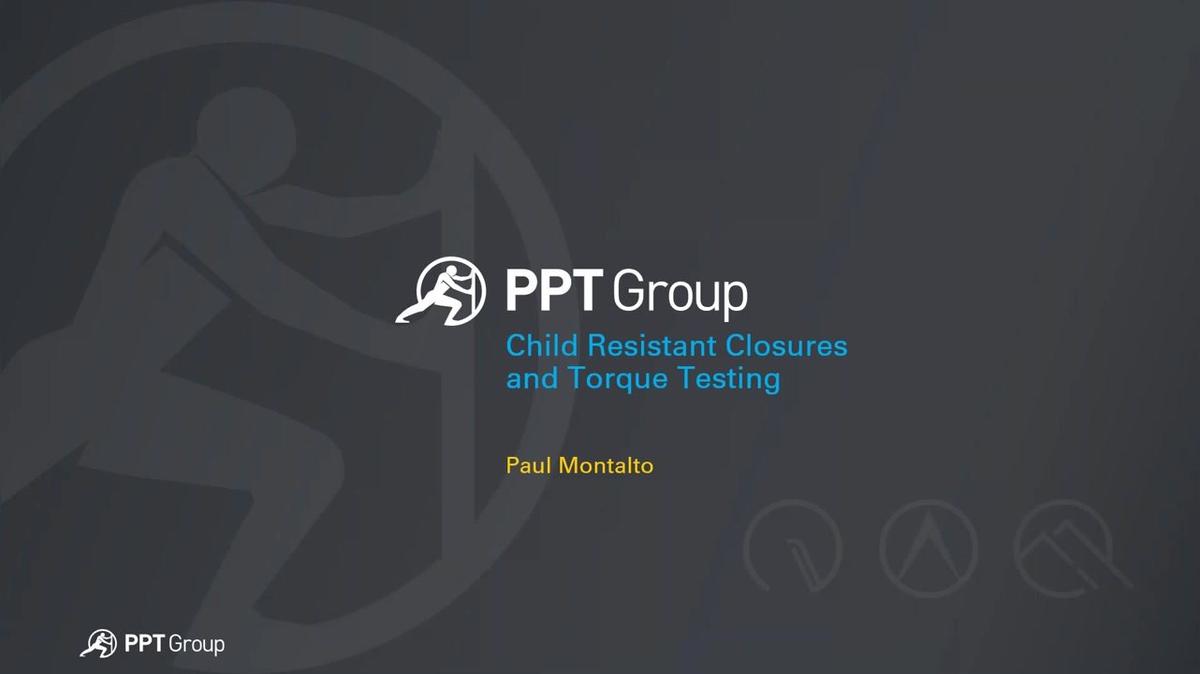 Webinar_Child Resistant Closure Torque Testing.mp4