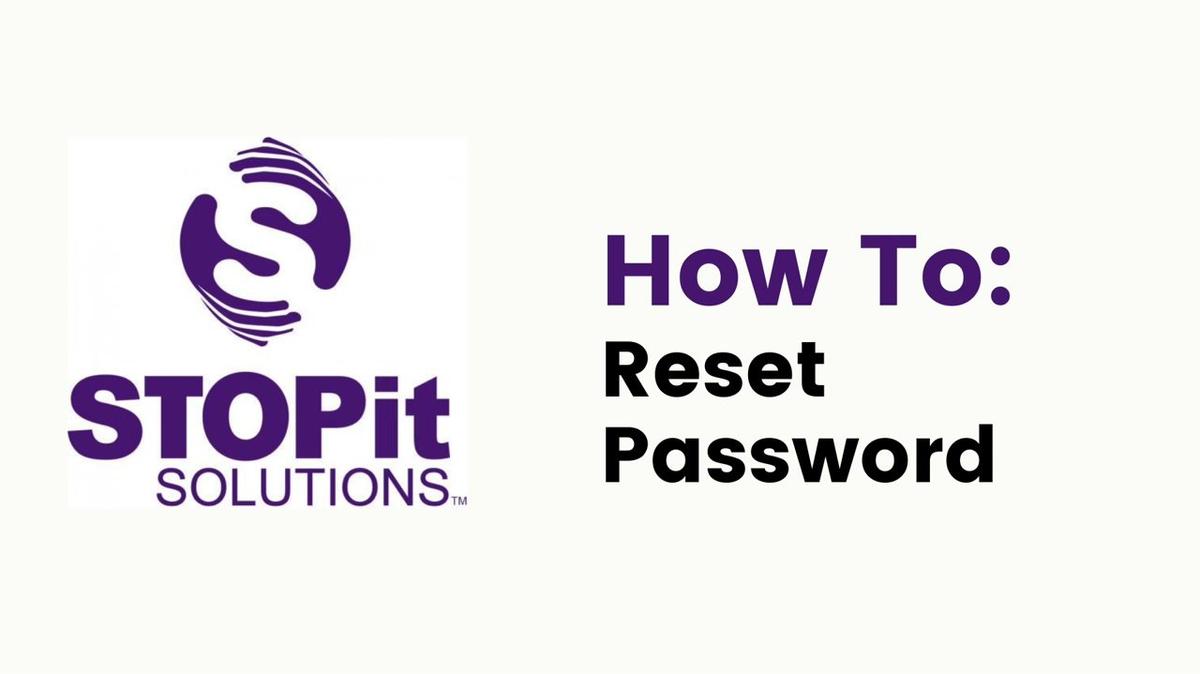 How To- Reset Password