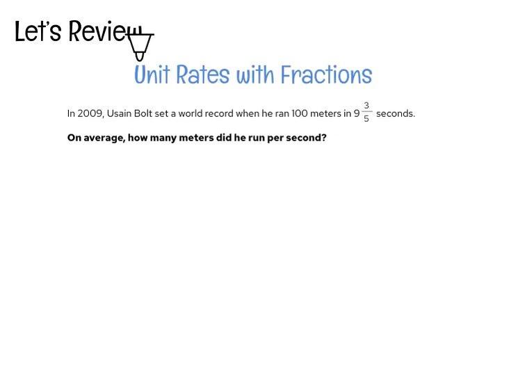 REVIEW Unit Rates w Fractions.mp4
