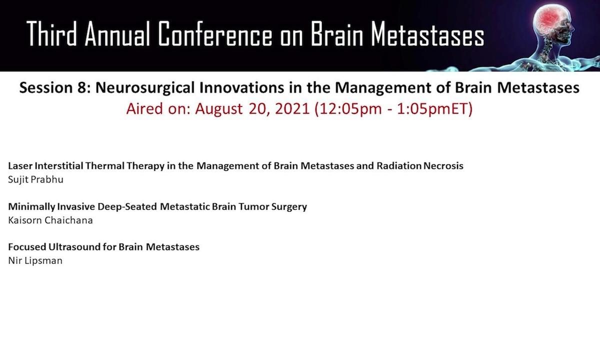 H_Fri, Aug 20 - Session 8 - 3rd Annual Conference on Brain Metastases.mp4