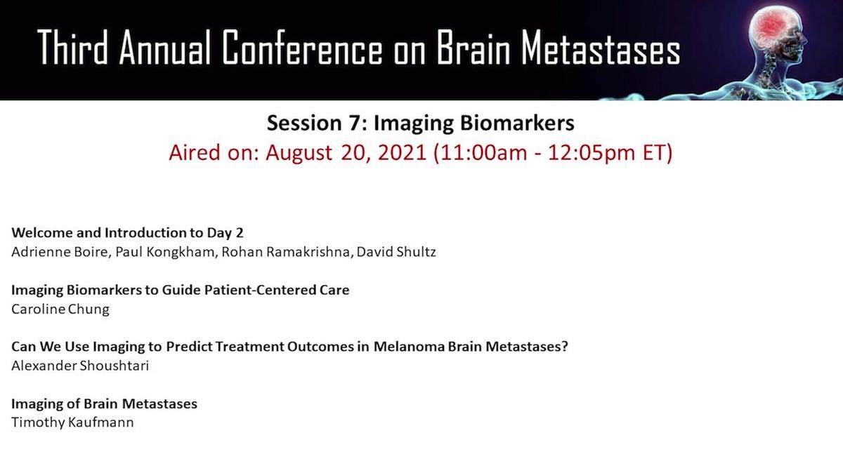 G_Fri, Aug 20 - Session 7 - 3rd Annual Conference on Brain Metastases.mp4