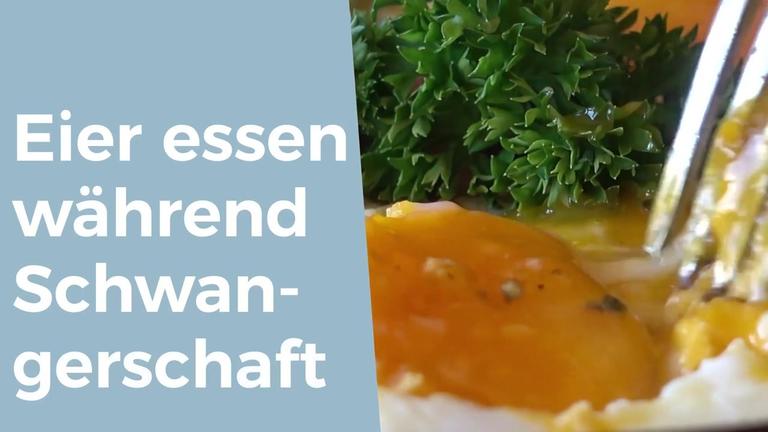 Eier essen während der Schwangerschaft