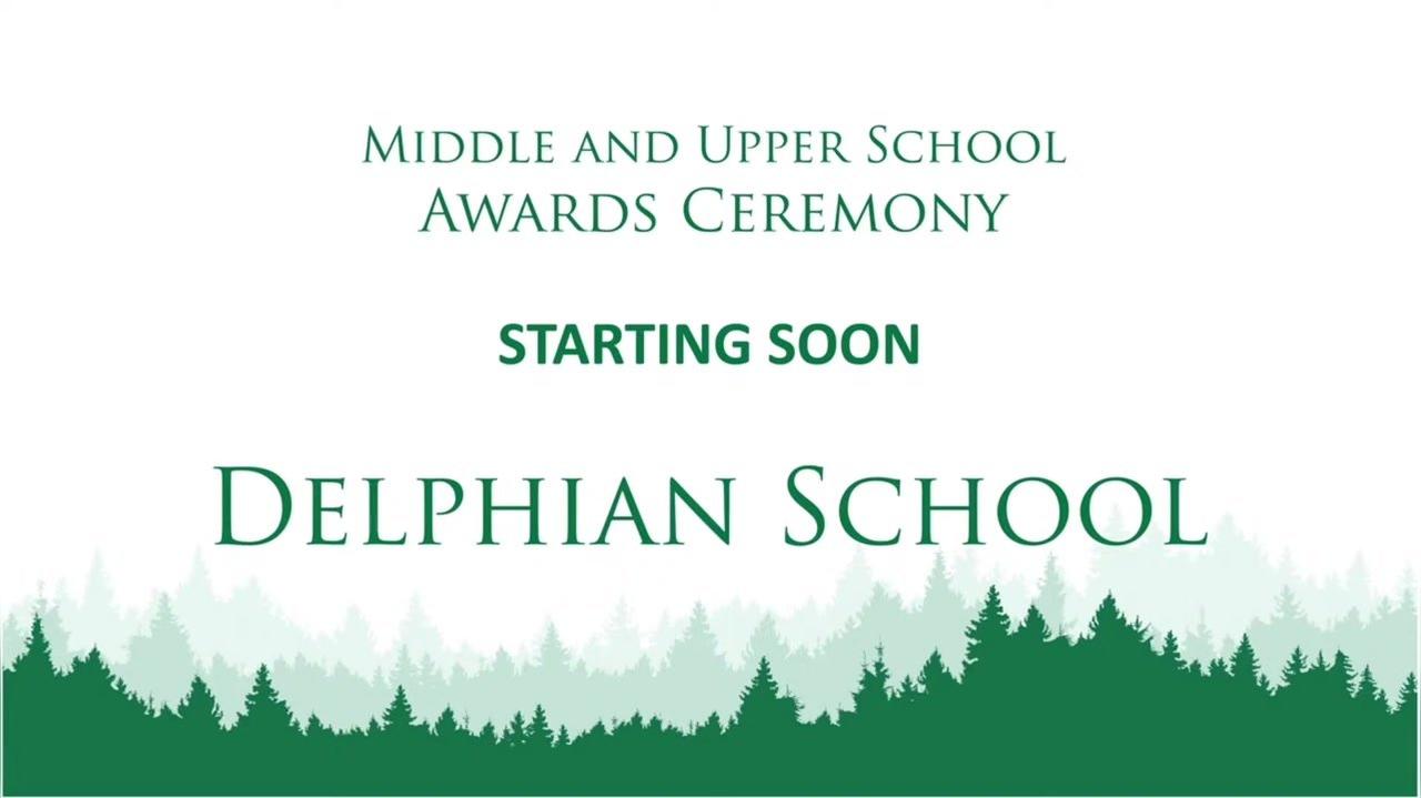 Delphian School MS_US Awards Ceremony 2021.mp4