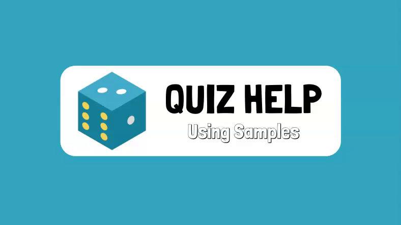 Quiz Help Using Samples.mp4