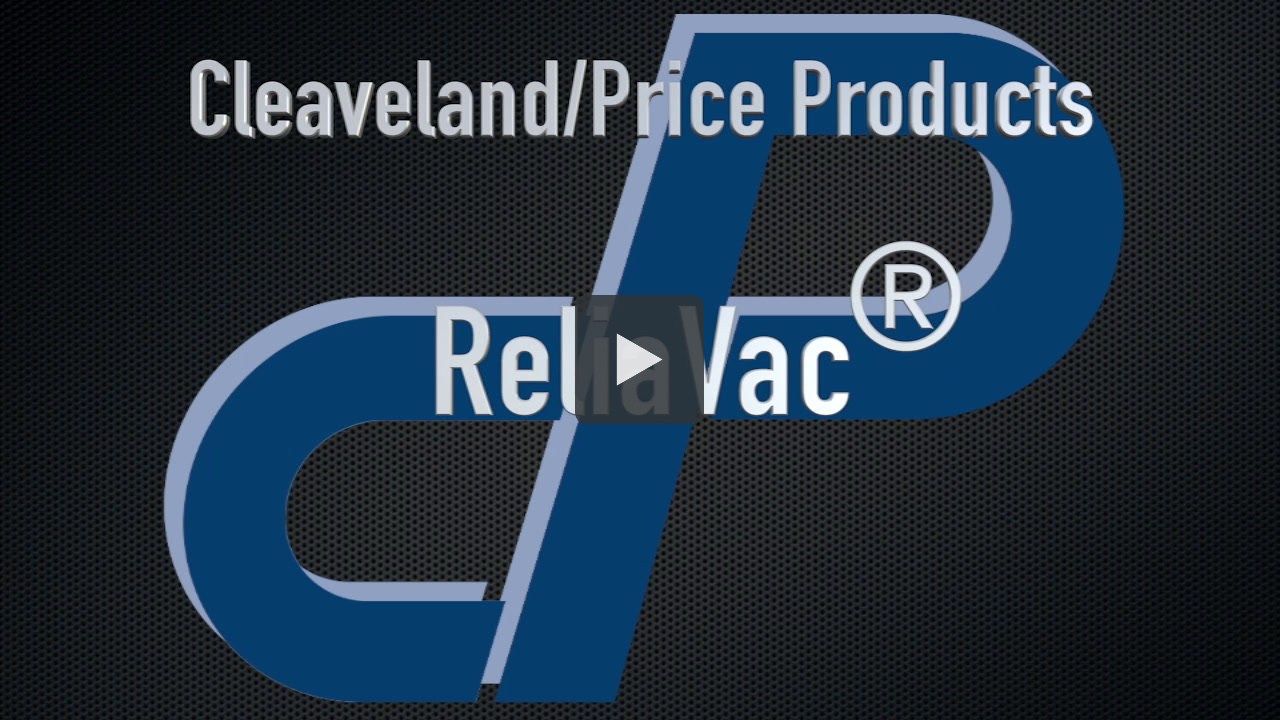 ReliaVac.m4v Cleaveland/Price Inc.