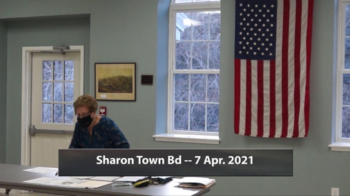 Sharon Town Bd -- 7 Apr. 2021