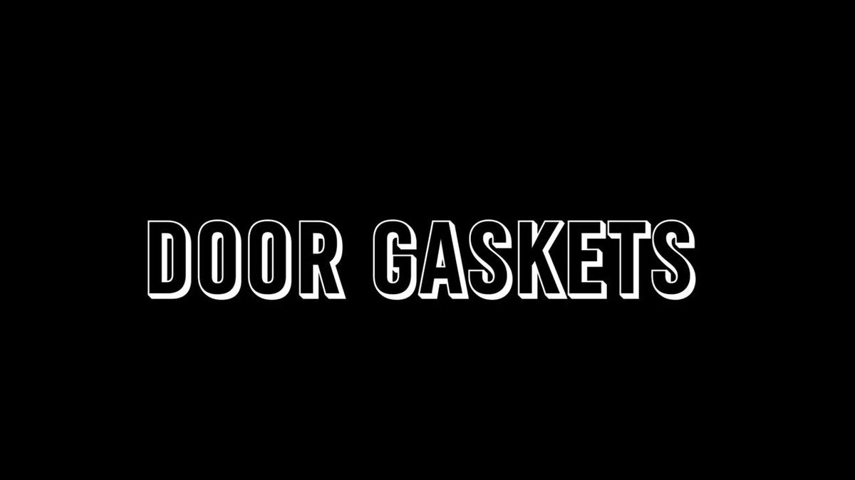 Training Tip - Door Gaskets