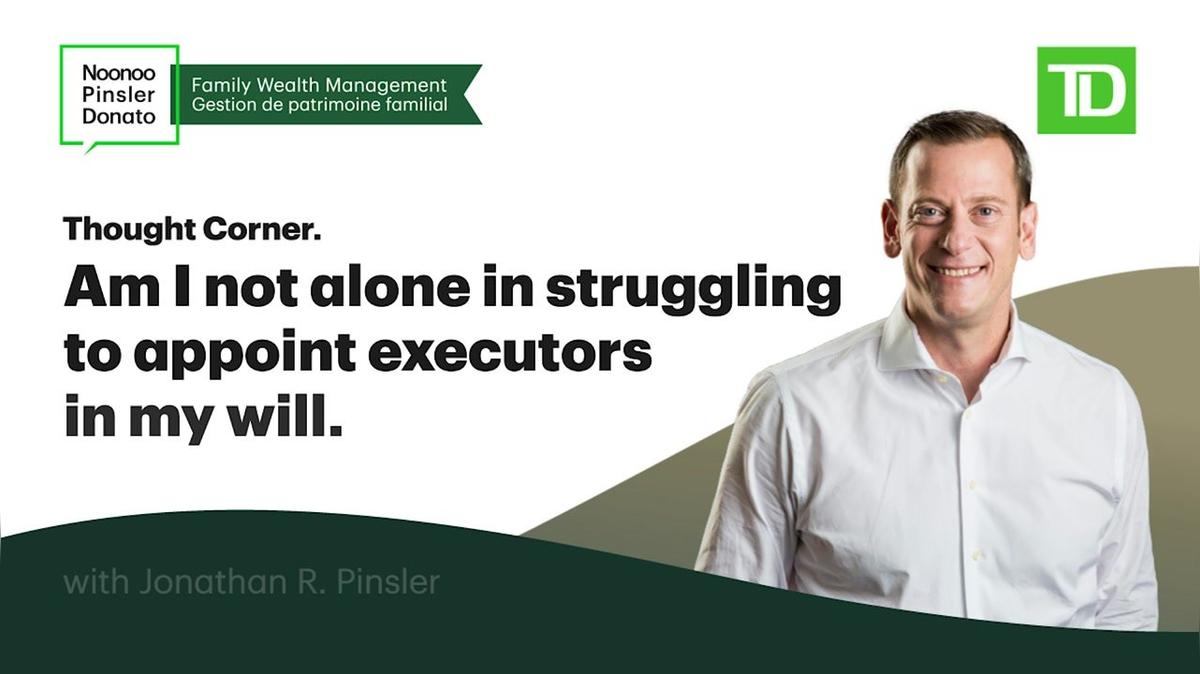 Thought Corner | Appointing Will Executors