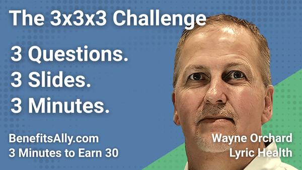 Lyric Health - 3x3x3 Challenge with Wayne Orchard