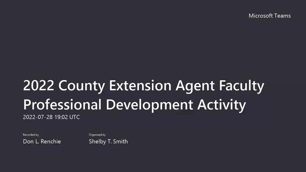 2022 County Extension Agent Faculty Professional Development Activity
