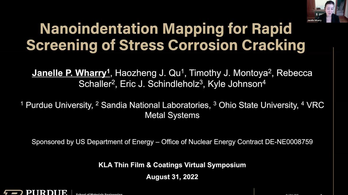 Thin Films & Coatings Technology Symposium: Nanoindentation Mapping for Rapid Screening of Stress Corrosion Cracking