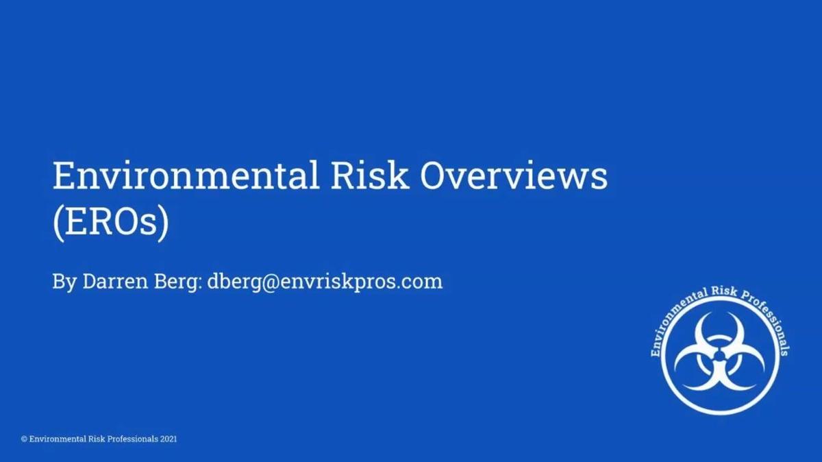 Environmental Risk Overviews