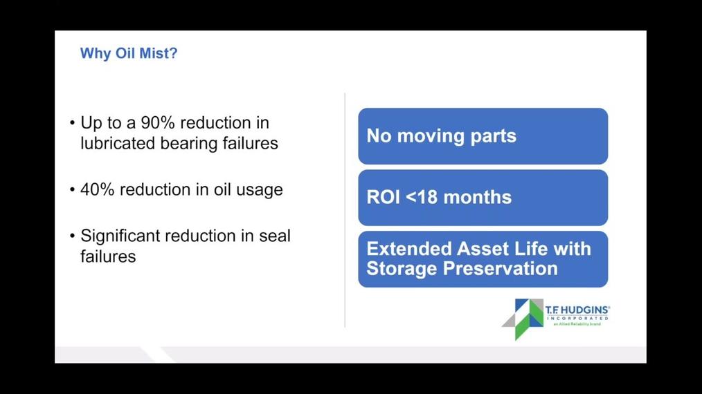 WOW ME_Live Webinar-POST_Extend Asset Life With Oil Mist For Storage Preservation by Keith Macaluso, T.F. Hudgins Lubrication Products .mp4