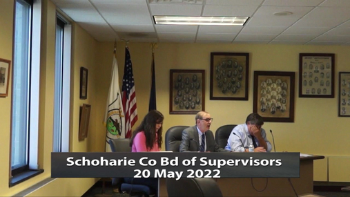 Schoharie Co Bd of Supervisors -- 20 May 2022