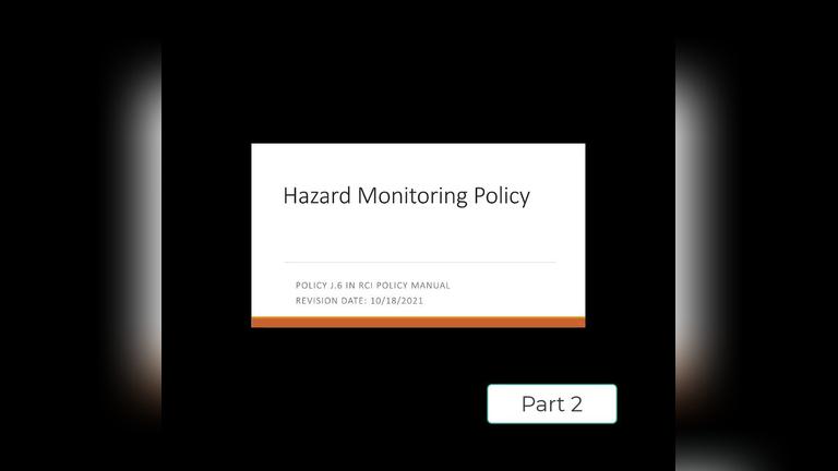 Hazard Monitoring Policy: Preventative Maintenance Education Session - Part 2 of 2