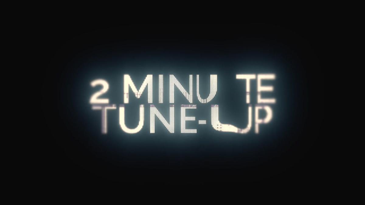 2 Minute Tune-Up: Character