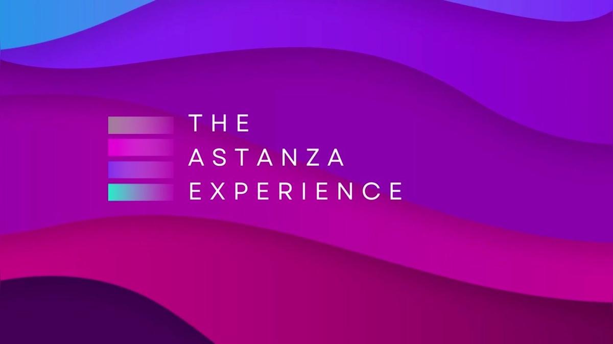 The Astanza Experience