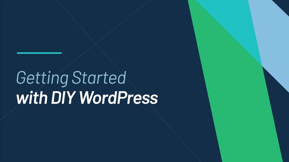 Getting started with DIY WordPress