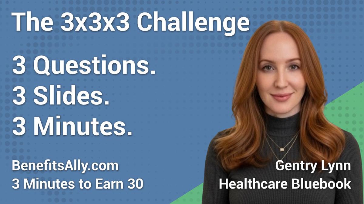 Healthcare Bluebook - 3x3x3 Challenge with Gentry Lynn