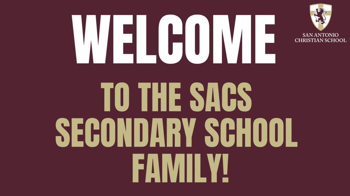 Welcome to the SACS Secondary School Family