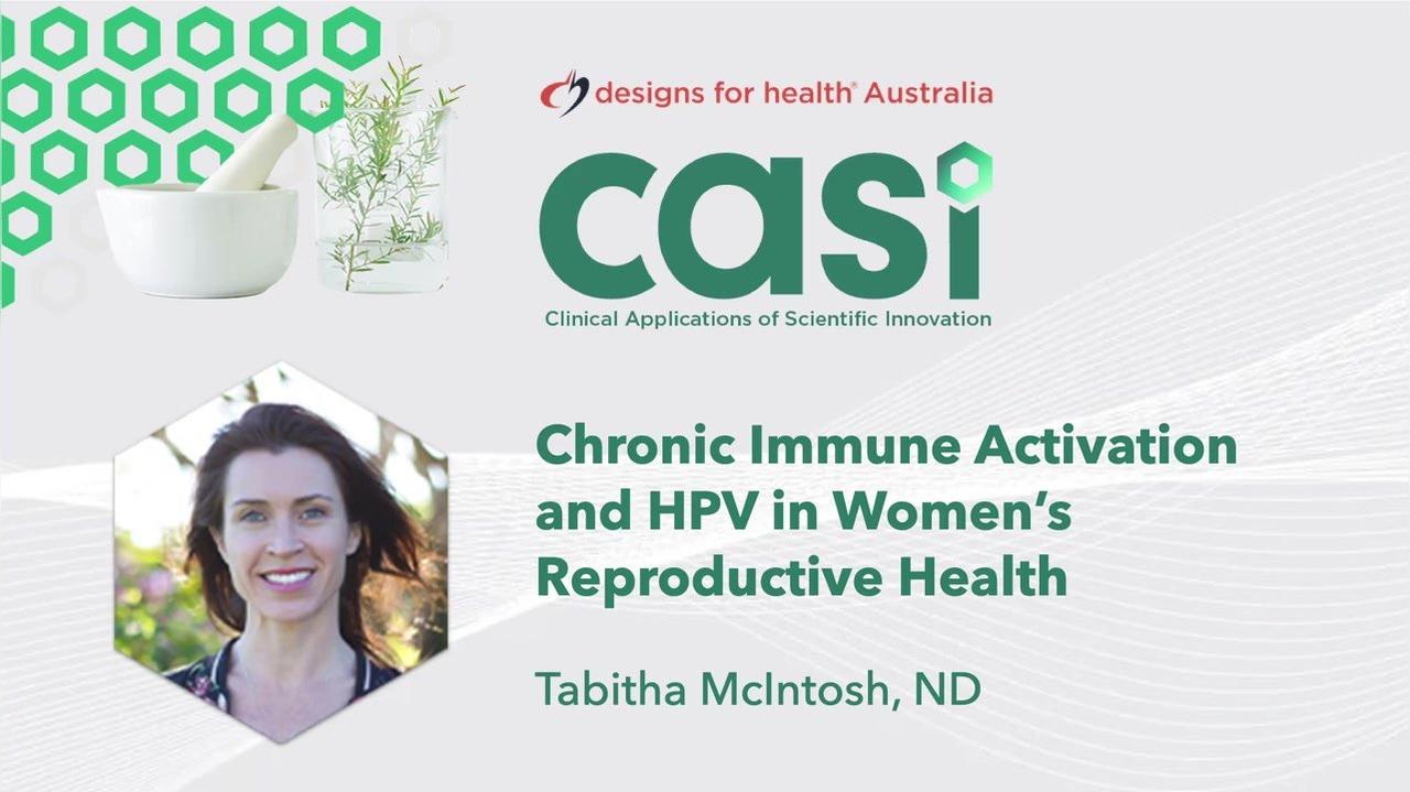Chronic Immune Activation and HPV in Women’s Reproductive Health
