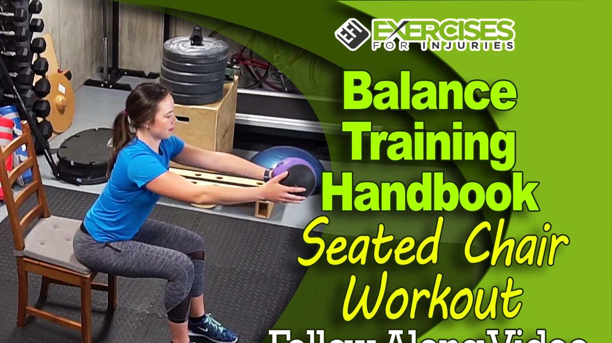 Balance Training Handbook - Stage 1 - Seated Chair Workout - Follow Along Video