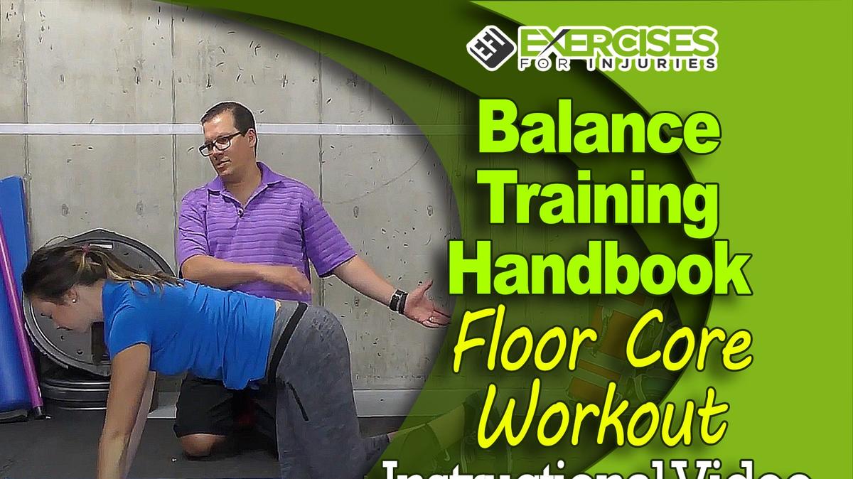 Balance Training Handbook - Floor Core Workout - Instructional Video