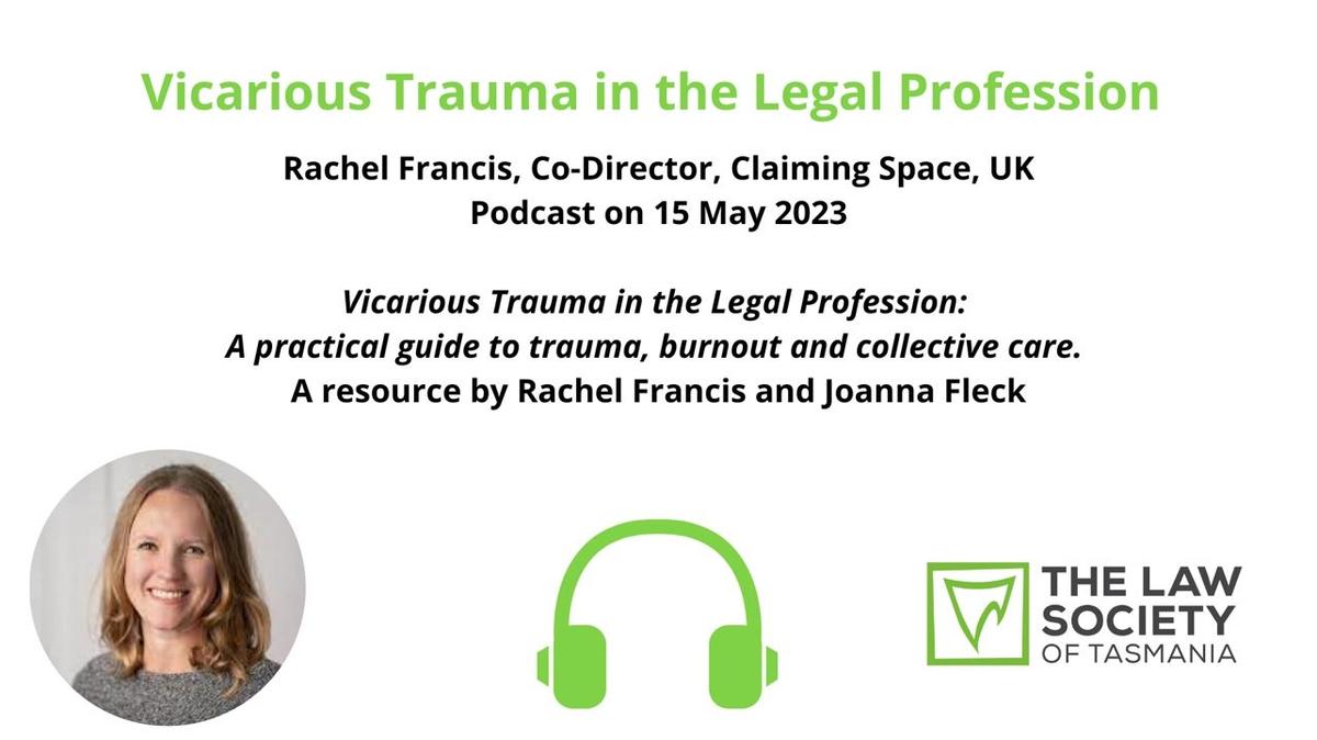 Vicarious Trauma in the Legal Profession